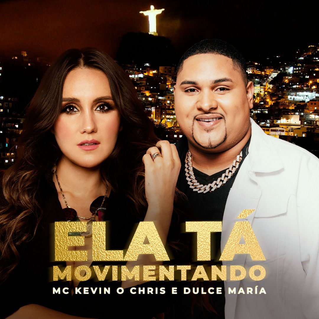 Dulce María e Kevin O Chris para a capa do single “Ela Tá Movimentando”