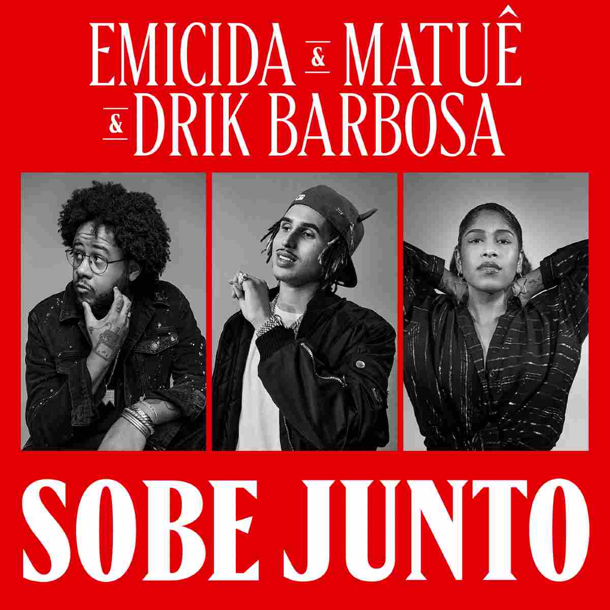 Capa do single "Sobre Junto" de Emicida, Drik Barbosa e Matuê