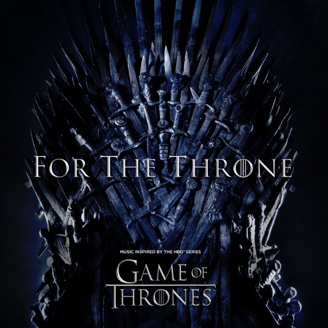 “For The Throne”, álbum inspirado na série Game Of Thrones já está disponível. Confira!