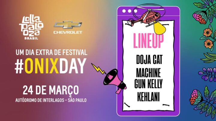 Chevrolet anuncia #OnixDay 2022 com Doja Cat, Machine Gun Kelly e Kehlani no LollaBR