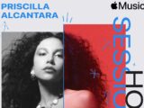 Priscilla Alcantara participa do "Apple Music Home Session" e grava cover de Billie Eilish