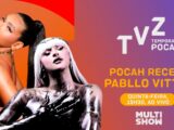 Pocah recebe Pabllo Vittar no TVZ desta quinta