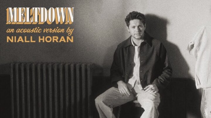 Niall Horan lança versão acústica de “Meltdown”